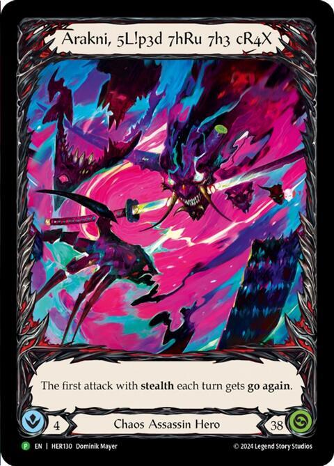 Arakni, 5L!p3d 7hRu 73h cR4X (Extended Art)