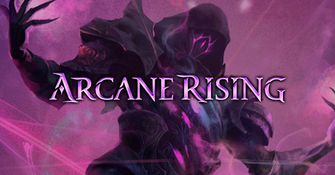 Arcane Rising