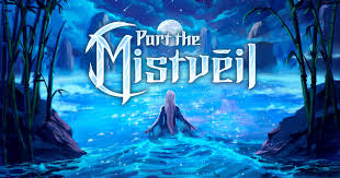 Part the Mistveil